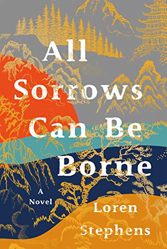 Front Cover - All Sorrows Can Be Borne